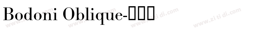 Bodoni Oblique字体转换